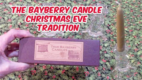 The Bayberry Candle Tradition 🕯️ Christmas Eve and New Year's Eve 🕯️ - YouTube