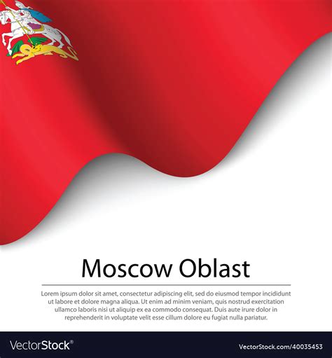 Waving flag of moscow oblast is a region Vector Image