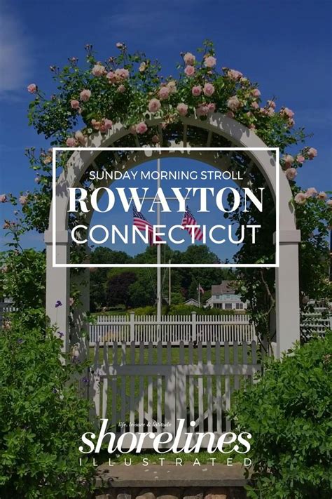 Rowayton, CT | Sunday Morning Stroll [Video] [Video] | Garden design ...