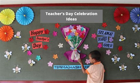 Teachers Day Ideas For Celebration