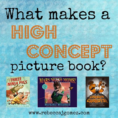 Rebecca J. Gomez: What Does "High Concept" Mean, Anyway?