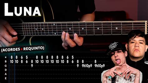 LUNA - Peso Pluma, Junior H - REQUINTO + ACORDES - GUITARRA Tutorial ...