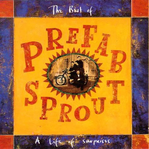 Prefab Sprout - The Best Of Prefab Sprout: A Life Of Surprises (1992 ...