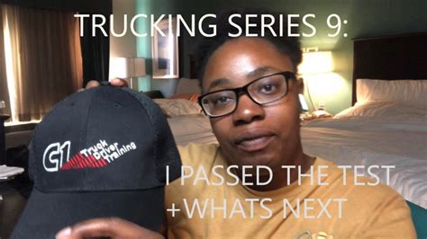 TRUCKING SERIES 9: I PASSED THE TEST + WHATS NEXT - YouTube