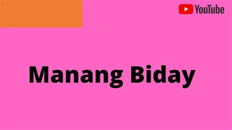 Manang Biday Audio version with lyrics in the description below Chords ...