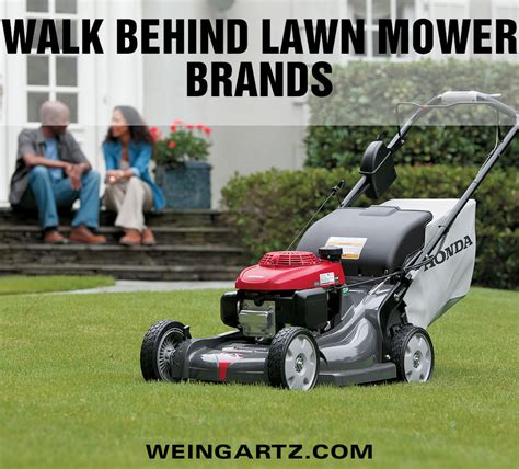 Walk Behind Lawn Mower Brands - Weingartz