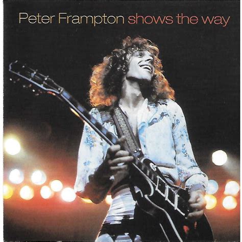 Shows the way by Peter Frampton, CD with skyrock91 - Ref:117973400