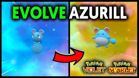 HOW TO EVOLVE AZURILL INTO MARILL ON POKEMON SCARLET AND VIOLET - YouTube