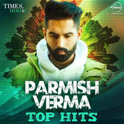 Parmish Verma - Top hits Songs Download: Parmish Verma - Top hits MP3 ...