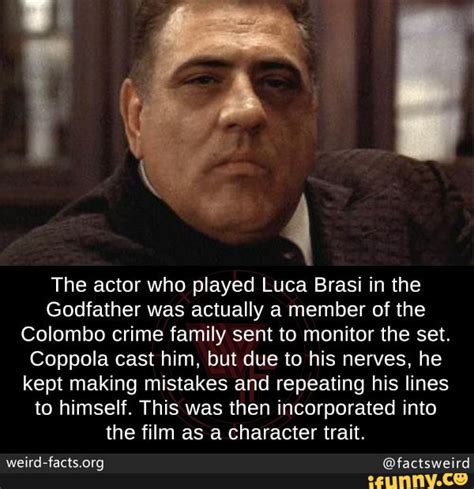 The actor who played Luca Brasi in the Godfather was actually a member ...