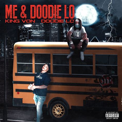 ‎Me and Doodie Lo - Single - Album by Doodie Lo, King Von & Only The Family - Apple Music