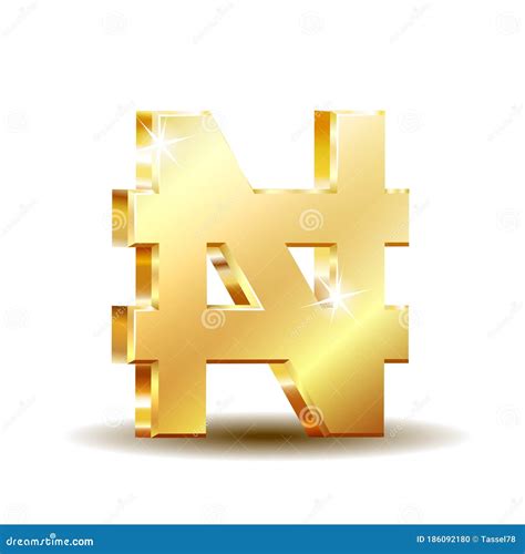 Golden Naira NGN Symbol On White Background. Finance Investment Concept ...