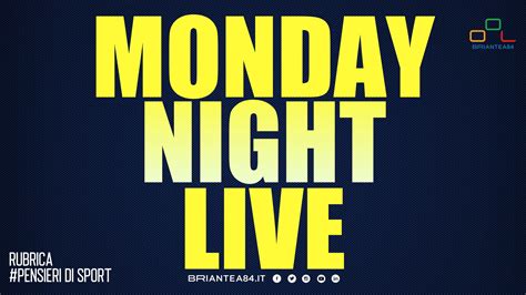 BRIANTEA 84 - Ogni lunedì sera il nuovo format "Monday Night Live" - Canturino.com