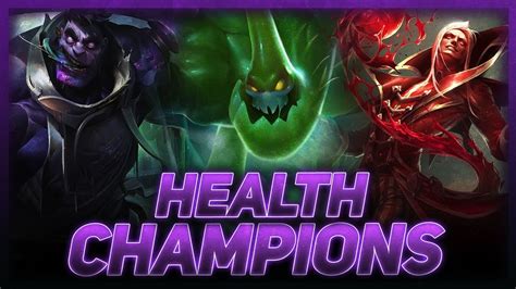 Health Champions: A Forgotten Archetype? | League of Legends - Win Big ...