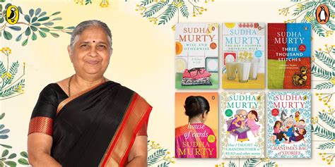 Celebrate 70 years of the legendary Sudha Murty with these words of ...