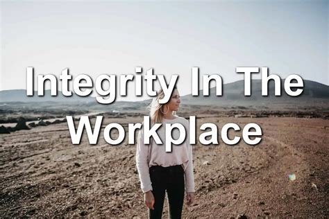 Integrity In The Workplace