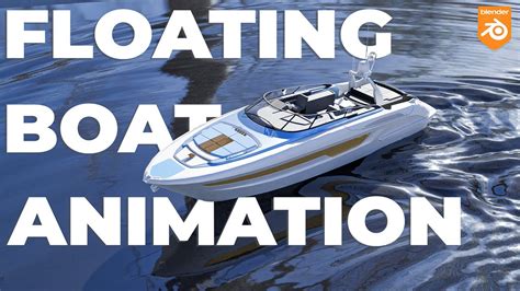 Floating Boat Animation in Blender 2.92 (Dynamic Paint) - YouTube