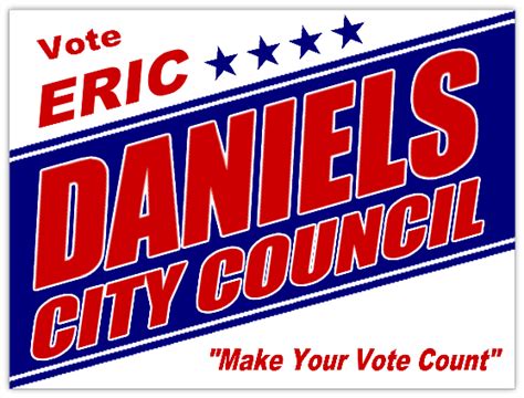 City Council Campaign Yard Signs - Political Sign