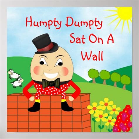 Humpty Dumpty Sat On A Wall Nursery Rhyme Poster | Zazzle