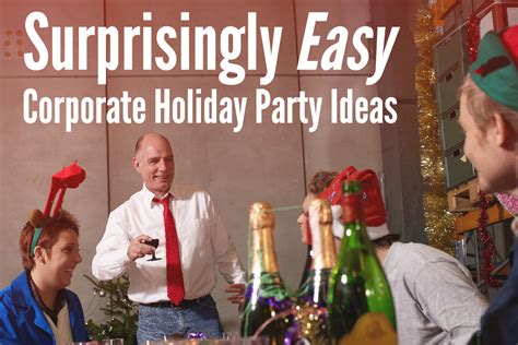 A V Party Rentals - Surprisingly Easy Corporate Holiday Party Ideas