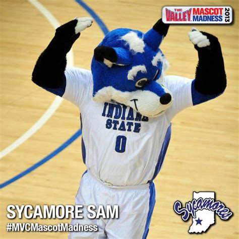 Indiana State's Mascot, Sycamore Sam, made his debut on December 6, 1995 as the men's basketball ...