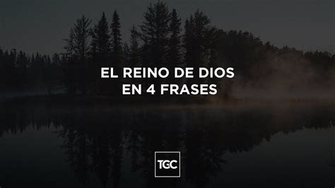 El reino de Dios en 4 frases - YouTube