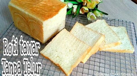 Resep Roti Tawar Tanpa Telur | Adonan Kue