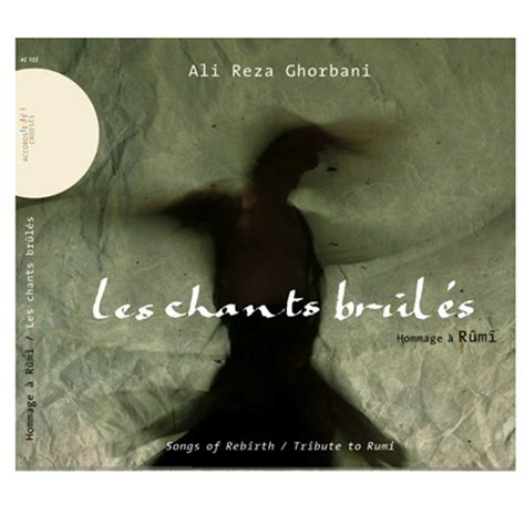 Album: Ali Reza Ghorbani, Songs of Rebirth: Homage to Rumi (Accords Croises) | The Independent ...