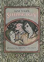 Sleeping Ugly by Jane Yolen — Reviews, Discussion, Bookclubs, Lists