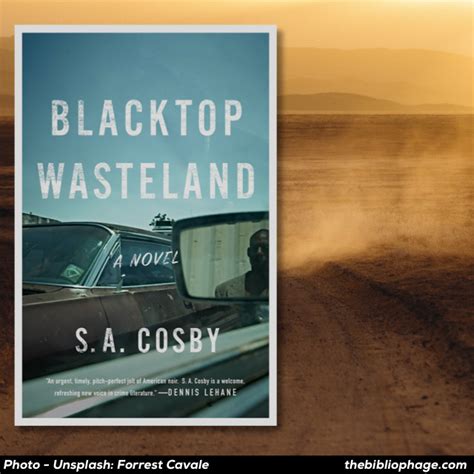 S. A. Cosby — Blacktop Wasteland (Book Review) - The Bibliophage