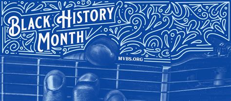 Black History Month - Mississippi Valley Blues Society