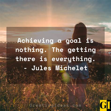 50 Inspiring Quotes About Achieving Goals, Dreams, Success