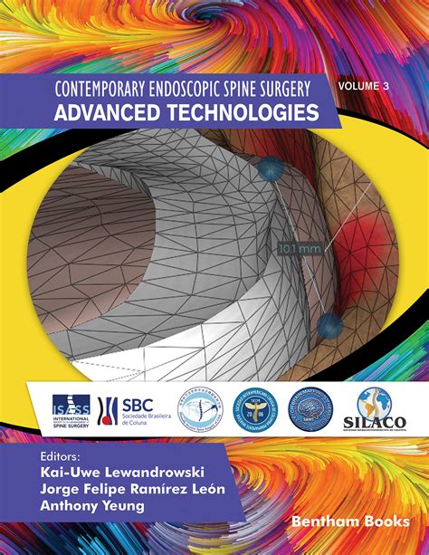 Contemporary Endoscopic Spine Surgery - Advanced Technologies