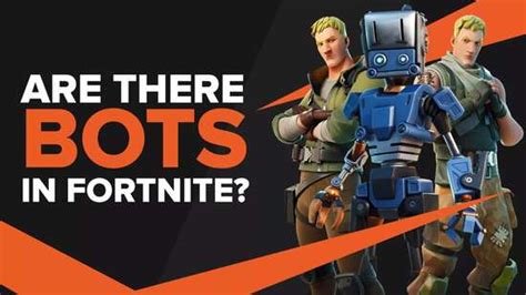 Are There Bots in Fortnite? [Actual Truth]