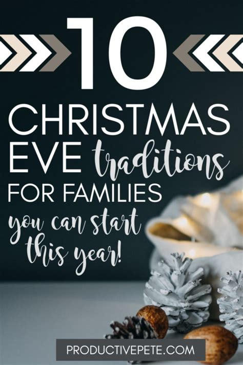 Memorable Christmas Eve Traditions for Families to Start - Productive Pete