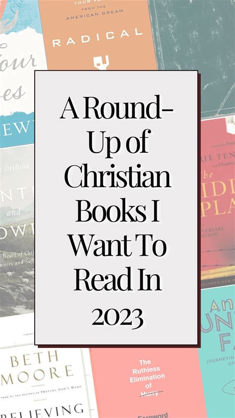 A Round-Up of Christian Books I Want To Read In 2023 — the daily dose ...