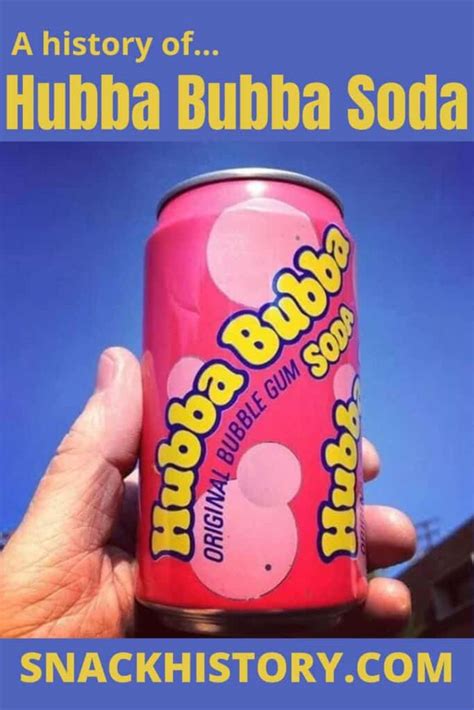 Hubba Bubba Soda (History, Marketing & Commercials) - Snack History