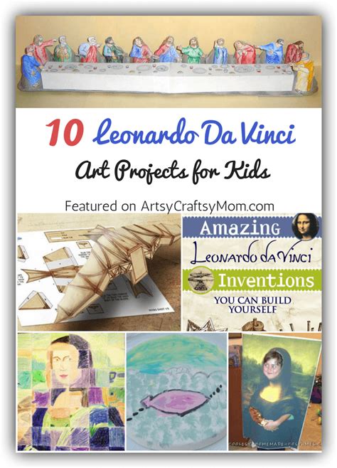 Top 10 Leonardo Da Vinci Projects for kids | Art lessons elementary, Art history lessons ...