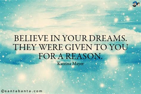 Believe In Your Dreams Quotes. QuotesGram