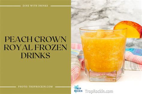 17 Crown Peach Cocktails Fit for Royalty! | DineWithDrinks