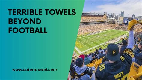 How Many Different Terrible Towels are There? Discover the Variety!