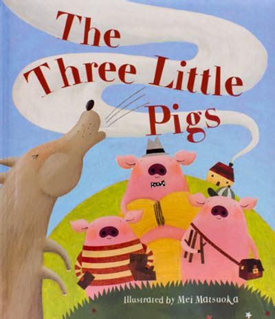 The Three Little Pigs