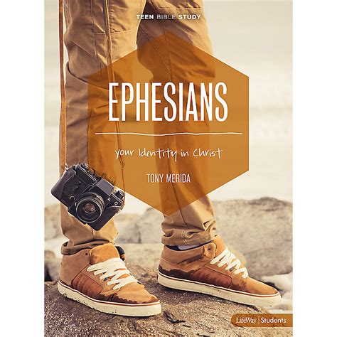 Ephesians - Teen Bible Study Book - Lifeway