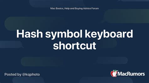 Hash symbol keyboard shortcut | MacRumors Forums