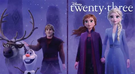 Disney Twenty-Three Winter Edition Features Exclusive Look at Frozen 2 and Star Wars: The Rise ...