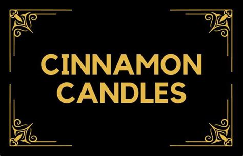 Cinnamon Candles – Candlelore