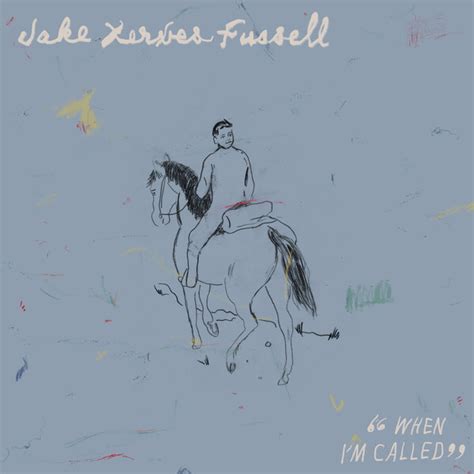 When I'm Called by Jake Xerxes Fussell (Album, Americana): Reviews, Ratings, Credits, Song list ...