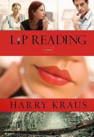 Reviews From The Heart: Lip Reading