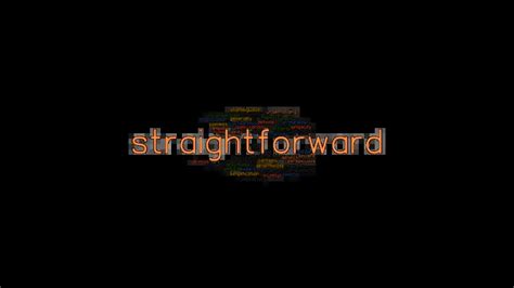 STRAIGHTFORWARD: Synonyms and Related Words. What is Another Word for ...