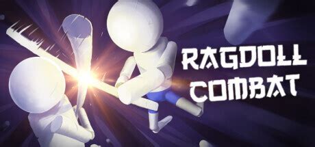 Ragdoll Combat - Metacritic